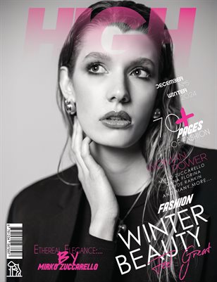 HIGH Magazine | The December Fashion & Beauty Edition | Vol.5 | 2024