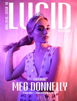 Lucid Magazine / Meg Donnelly, Issue 38