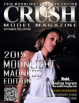 CRUSH MODEL MAGAZINE 2015 MOONLIGHT MADNESS EDITION