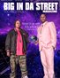 Big In Da Street Magazine Vol 2 Issue 6