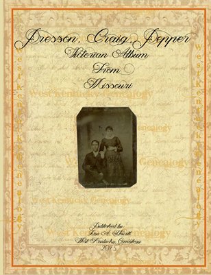 Presson,Craig,Pepper Victorian Album from Missouri