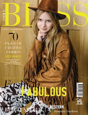 BLISS Magazine | The June Teen Edition | Vol.1 | 2026