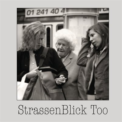STRASSENBLICK TOO