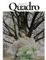 QUADRO MAGAZINE - FASHION & GLAMOUR AUGUST (Vol 1698)