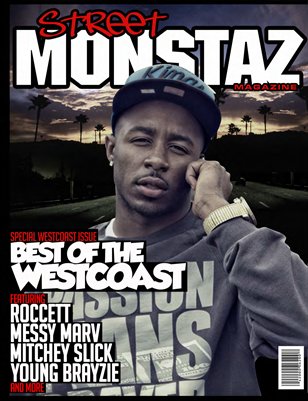 Street Monstaz Magazine -West Coast Edition issue