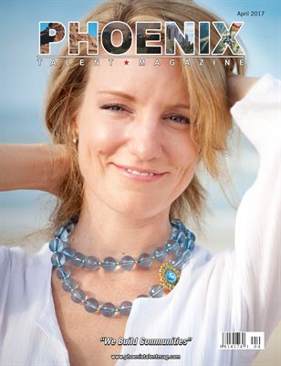 Phoenix Talent Magazine April 2017 Edition