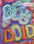 BE BOLD Art Journaling Zine