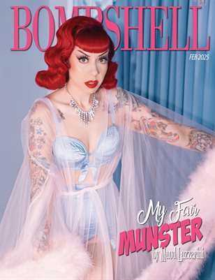BOMBSHELL Magazine February 2025 - My Fair Munster Cover