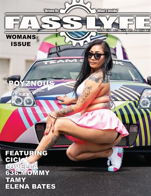FASS LYFE PRESENTS WOMAN OWNERS ISSUE VOL. 16 FT. POYZNOUS