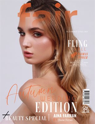 FAIR Magazine | The October Wedding Edition | Vol.1 | 2025