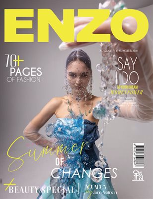 ENZO Magazine | The August Fashion & Beauty Edition | Vol.4 | 2025