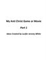 My Anti Christ Game or Movie Part 1