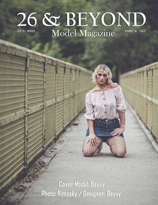 26 & Beyond Model Magazine Issue #165