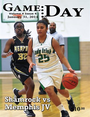 Volume 4 Issue 4 - Shamrock vs Memphis JV Girls