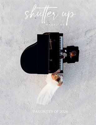 Shutter Up Magazine Issue 523 Favorites of 2024
