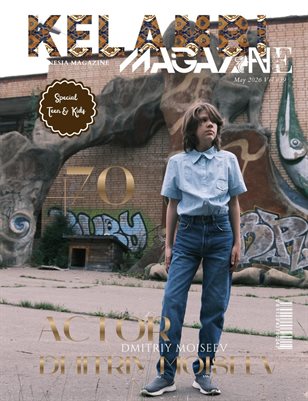 Kelambi Magazine Teen & Kids  Issue May 2026 Vol 039