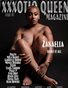XXXOTIQ QUEEN Magazine Issue 1 (Zakaelia Cover)