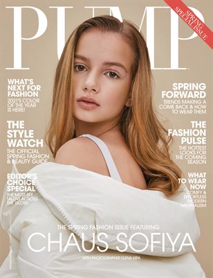 PUMP Magazine | The Trendsetter Issue | Vol.5 | March 2021
