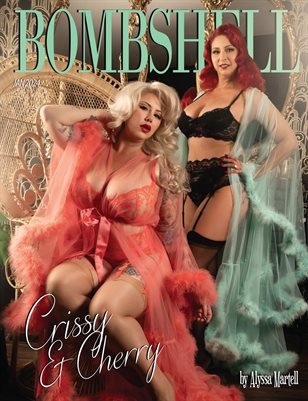BOMBSHELL Magazine January 2024 - Crissy & Cherry Cover