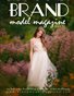 Brand Model Magazine  Issue # 208