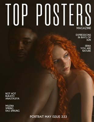 TOP POSTERS MAGAZINE - PORTRAIT MAY (Vol 333)