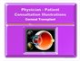 CORNEAL TRANSPLANT - Physician-Patient Consultation Illustrations Portfolio
