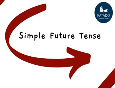Bài 7: Thì Tương Lai Đơn The Simple Future Tense trong tiếng Anh tất cả mới nhất