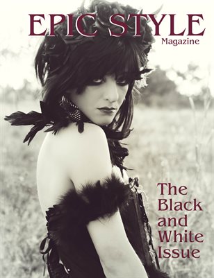 Epic Style Black and White Issue