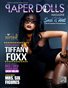 PAPERDOLLS MAGAZINE "2015 SOAK N WETT" Featuring Cover Model "Tiffany Foxx" of VH1 Love & Hip Hop