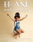 Brand Model Magazine  Issue # 380