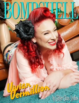 BOMBSHELL Magazine June 2022 - Vivian Vermillion Cover