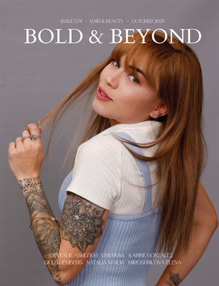 Bold & Beyond Hair & Beauty (Issue 574 October 2025) 