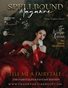 Spellbound Magazine Fairytales & Fantasy February 2025 Issue 01
