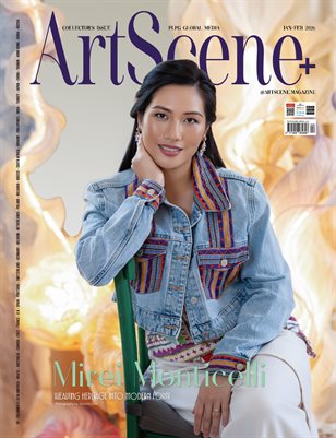 JAN 2026 - ART SCENE+ MAGAZINE - MIREI MONTICELLI - PUBLISHED BY PLPG GLOBAL MEDIA PUBLISHING GROUP