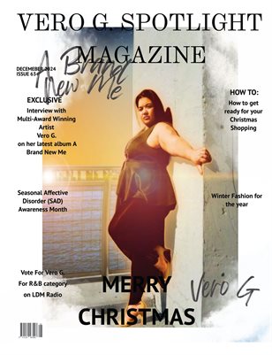 Vero G. Spotlight Magazine December Issue 2024