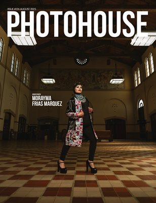 Photohouse Magazine - Issue #126 - Morayma Frias Marquez