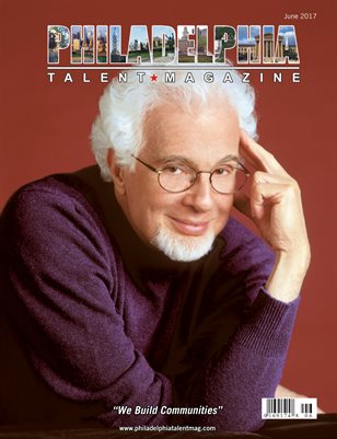 Philadelphia Talent Magazine June 2017 Edition