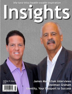Insights featuring Stedman Graham and James Malinchak