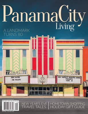 Panama City Living Magazine - November/December 2016