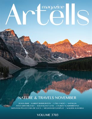 ARTELLS MAGAZINE - NATURE & TRAVELS NOVEMBER (Vol 3703)