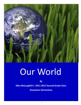 Our World by Miss McLaughlin's Class