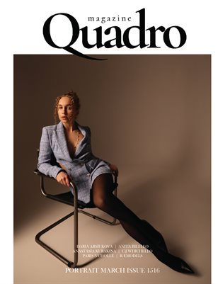 QUADRO MAGAZINE - PORTRAIT MARCH (Vol 1516)