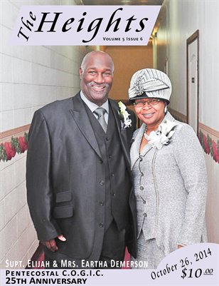 Volume 5 Issue 6 - 25th Anniversary Supt. Elijah & Mrs. Eartha Demerson