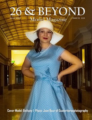 26 & Beyond Model Magazine Issue #113