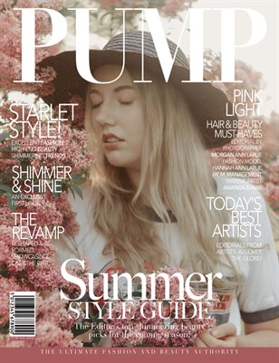 PUMP Magazine - The Summer Style Guide - Vol. 3 - August 2018