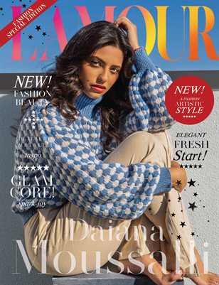 L´Amour Magazine_Fashionable Beauty Daiana Moussalli.