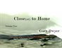 Closer to Home Vol. 2 2.5
