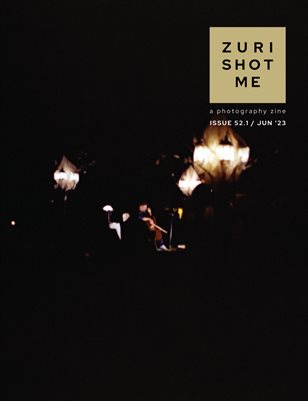 ZURI SHOT ME Issue 52.1
