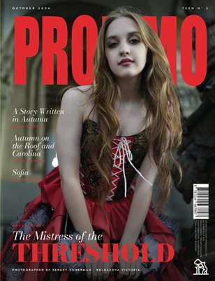 PROMMO Magazine | The October Teen Edition | Vol.3 | 2026