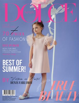 DOLCE Magazine | The July Teen Edition | Vol.2 | 2025